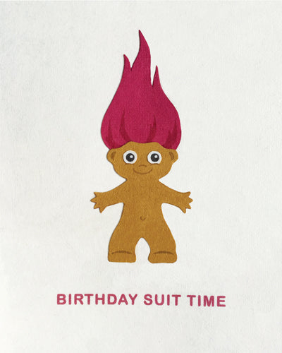 Birthday Suit Time – Good Paper
