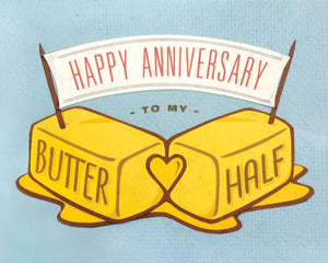 Butter Half Anniversary