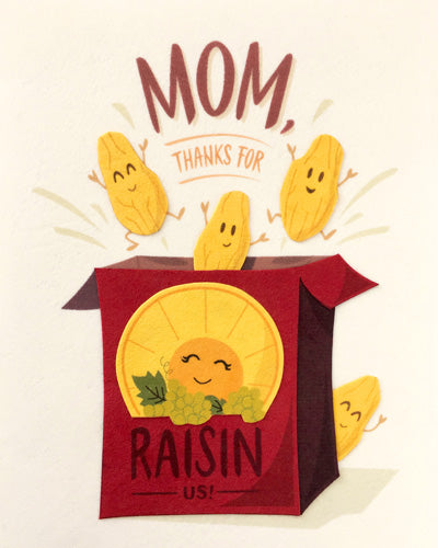 Raisin Mothers Day